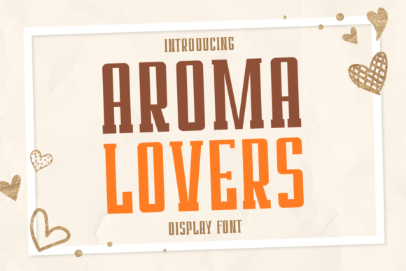 Aroma Lovers Display Font for Chic and Consistent Branding