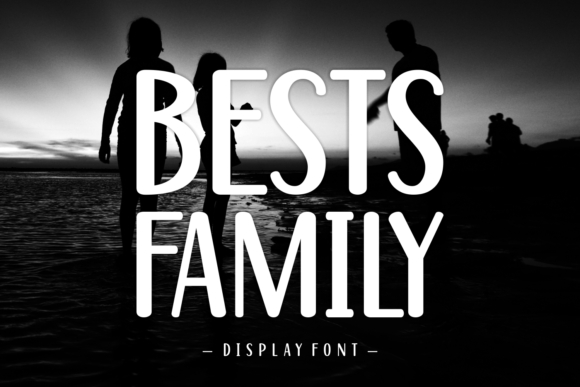 Bests Family Display Font for Campaign Creatives and Marketers
