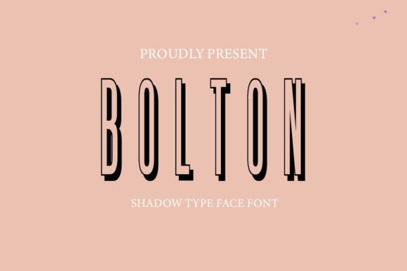 Bolton Font: A Modern Shadow-Display Typeface for Editorial Projects