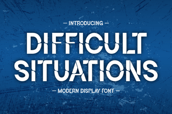 Difficult Situations Display Font for Bold Business Branding
