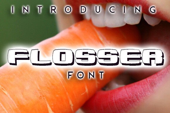 Flosser: A Modern 3D Display Font for Editorial Design