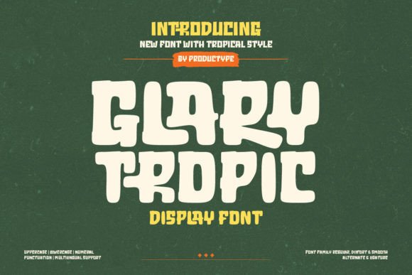 Glary Tropic Display Font for Crafters and Product Labels