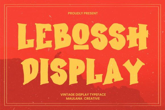 Lebossh Vintage Display Typeface for Editorial Design