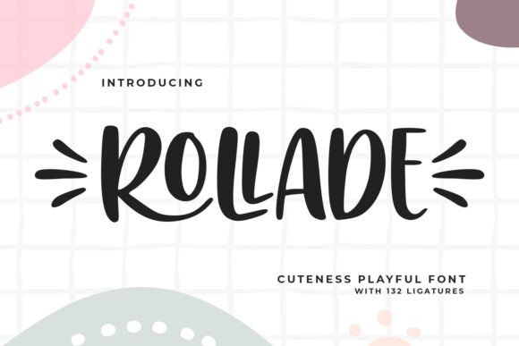 Rollade: A Cute Display Font for Branding Projects