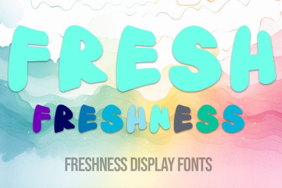 Using Freshness in Branding Projects: A Display Font Review